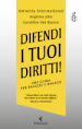 Difendi i tuoi diritti! Una guida per ragazze e ragazzi