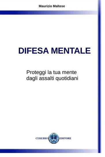 Difesa Mentale - Maurizio Maltese