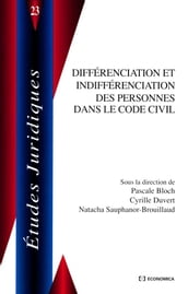 Différenciation et indifférenciation des personnes dans le code civil