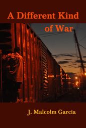 A Different Kind of War: Uneasy Encounters in Mexico and Central America