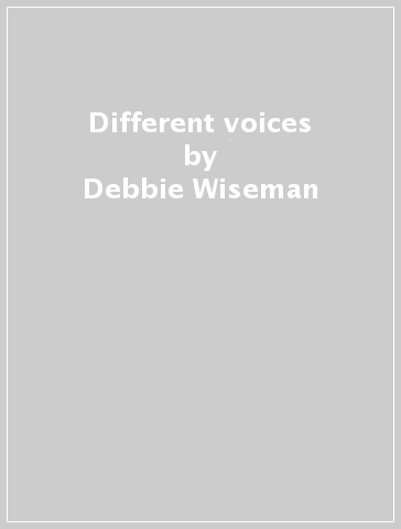 Different voices - Debbie Wiseman