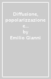 Diffusione, popolarizzazione e volgarizzazione del marxismo in Italia. Scritti di Marx ed Engels pubblicati in italiano dal 1848 al 1926