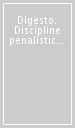 Digesto. Discipline penalistiche. 3.