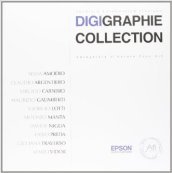Digigraphie collection. Fotografia d autore fine anno. Ediz. italiana, inglese e francese