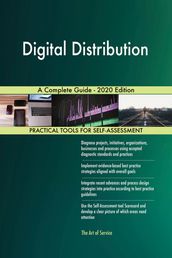 Digital Distribution A Complete Guide - 2020 Edition