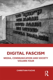 Digital Fascism