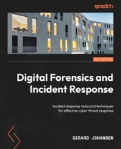 Digital Forensics and Incident Response