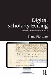 Digital Scholarly Editing