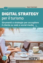Digital Strategy per il turismo