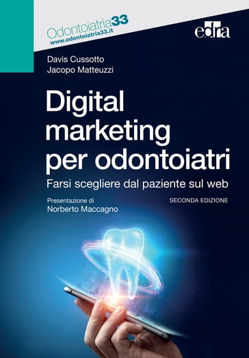 Digital marketing per odontoiatri - Davis Cussotto - Jacopo Matteuzzi