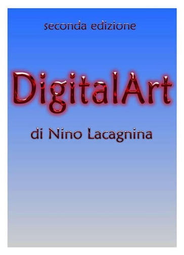 DigitalArt - Nino Lacagnina