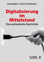 Digitalisierung im Mittelstand