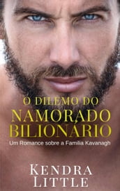 O Dilema Do Namorado Bilionário