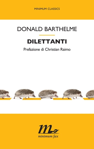 Dilettanti - Donald Barthelme