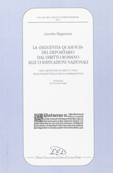 Diligentia quam suis del depositario - Lauretta Maganzani