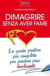 Dimagrire senza aver fame