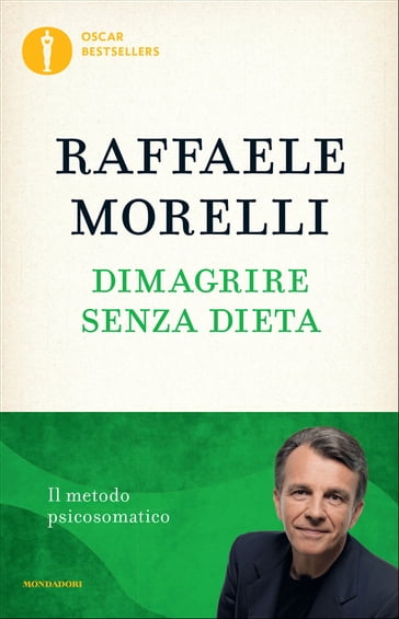 Dimagrire senza dieta - Raffaele Morelli