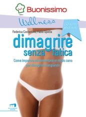 Dimagrire senza fatica