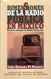 Dimensiones de la radio pública en México