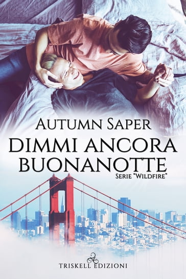 Dimmi ancora buonanotte - Autumn Saper