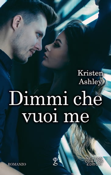 Dimmi che vuoi me - Kristen Ashley