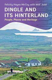 Dingle and its Hinterland