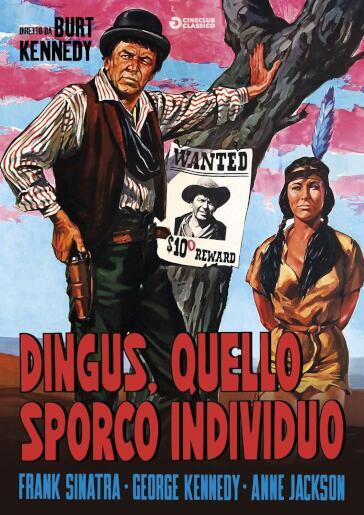 Dingus, Quello Sporco Individuo - Burt Kennedy