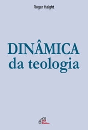 Dinâmica da teologia