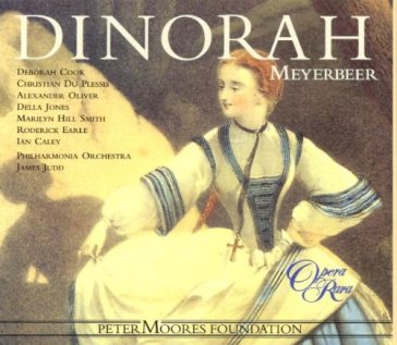 Dinorah - James Judd - Giacomo Meyerbeer