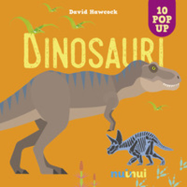 Dinosauri. Ediz. a colori - David Hawcock