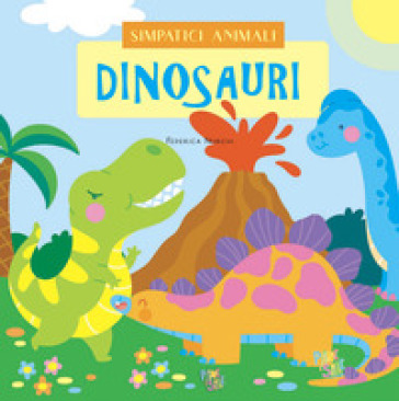 Dinosauri. Ediz. a colori - Federica Nurchi