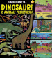 Dinosauri e animali preistorici. Caro pianeta.... Ediz. a colori