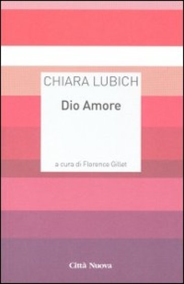 Dio Amore - Chiara Lubich