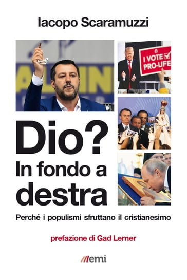 Dio? In fondo a destra - Gad Lerner - Iacopo Scaramuzzi