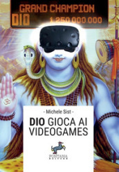 Dio gioca ai videogames