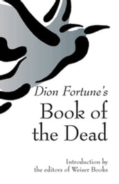 Dion Fortune s Book of the Dead