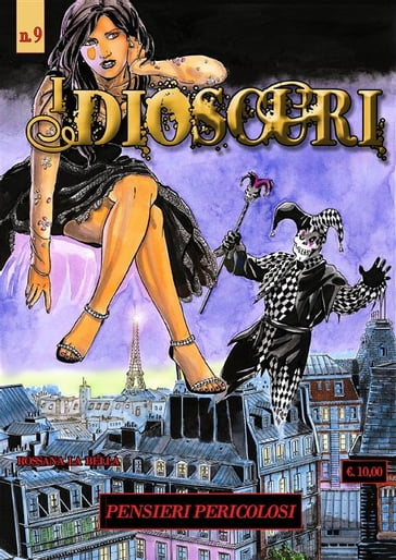 I Dioscuri n. 9 - Pensieri pericolosi - Rossana La Bella