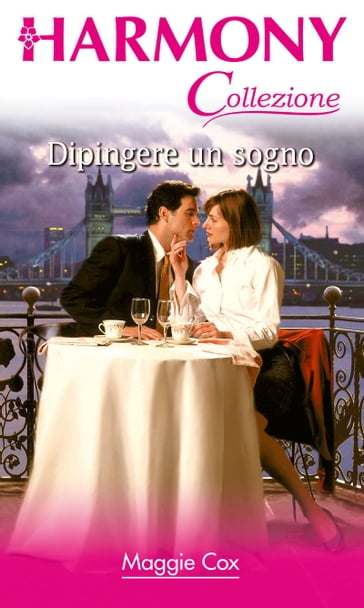 Dipingere un sogno - Maggie Cox