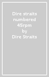 Dire straits numbered 45rpm