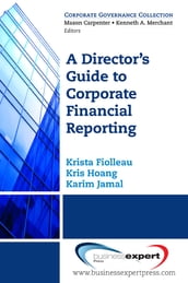 A Director s Guide to Corporate Financial Reporting