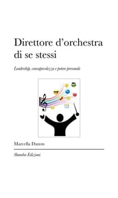 Direttore d orchestra di se stessi