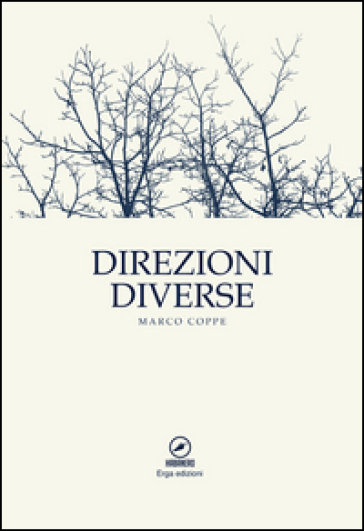 Direzioni diverse - Marco Coppe