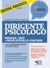 Dirigente psicologo. Manuale + quiz per la preparazione al concorso. Nuova ediz. Con Contenuto digitale per accesso on line: aggiornamento online