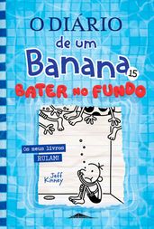 O Diário de um Banana 15: Bater no Fundo