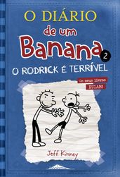 O Diário de um Banana 2: O Rodrick é Terrível