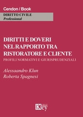 Diritti e doveri nel rapporto tra ristoratore e cliente