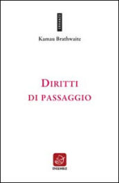 Diritti di passaggio. Ediz. multilingue