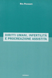 Diritti umani, infertilità e procreazione assistita