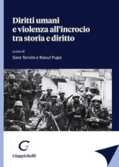 Diritti umani e violenza all incrocio tra storia e diritto