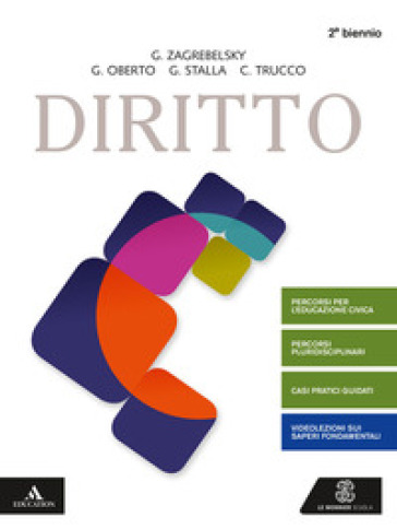 Diritto. Per il 2° biennio degli Ist. tecnici e professionali. Con e-book. Con espansione online - Gustavo Zagrebelsky - Giacomo Oberto